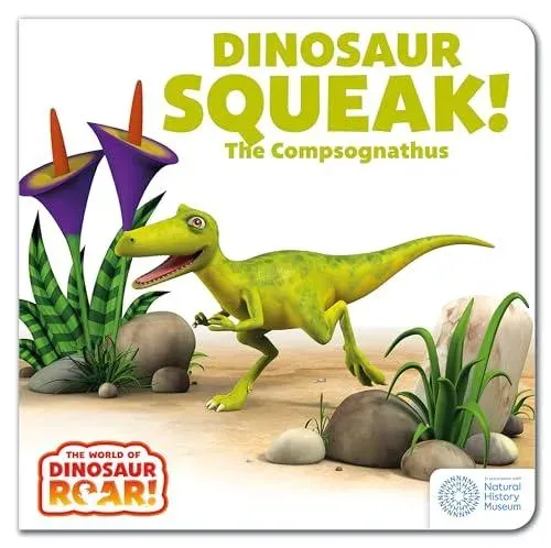 The World of Dinosaur Roar!: Dinosaur Squeak! The Compsognathus: Book 10