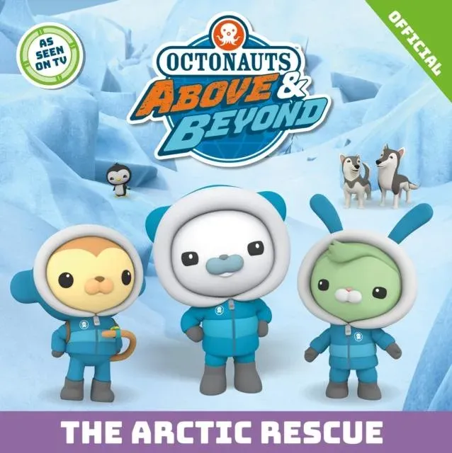 Octonauts Above & Beyond: The Arctic Rescue