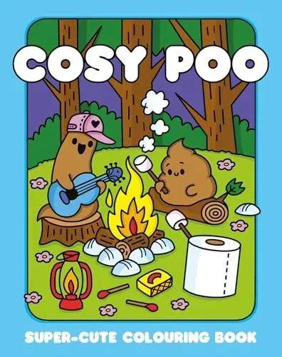 Cosy Poo: A Super Cute Colouring Book