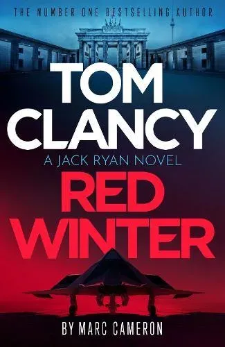 Tom Clancy Red Winter : A white-knuckle prequel that introduces a never-before-seen Jack Ryan at the beginning of his career