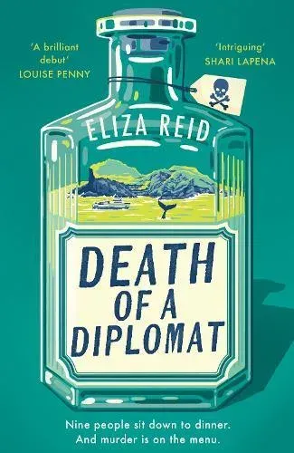 Death of a Diplomat : A Scandi twist on Agatha Christie from the former first lady of Iceland