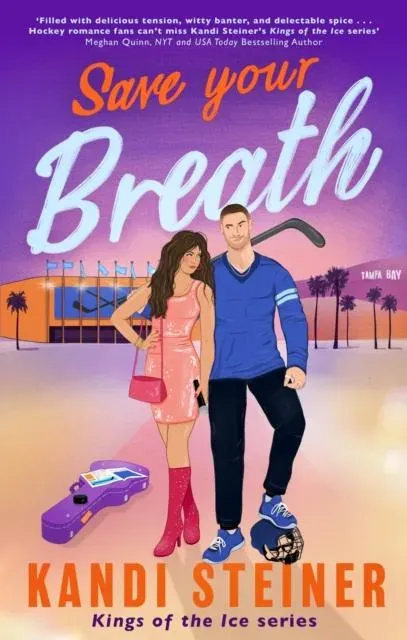 Save Your Breath : A Steamy Fake Engagement Popstar x Hockey Romance (Kings of the Ice)
