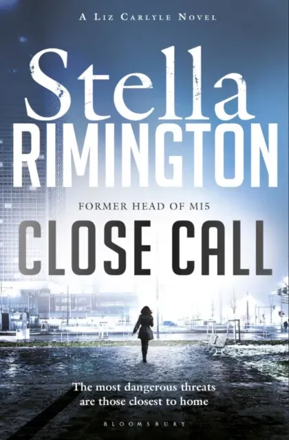 Close Call : A Liz Carlyle Novel