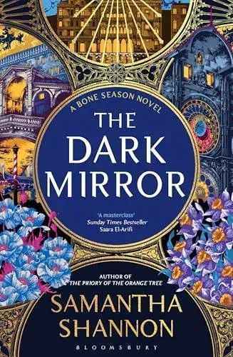 The Dark Mirror : The million-copy bestselling series from the author of THE PRIORY OF THE ORANGE TREE