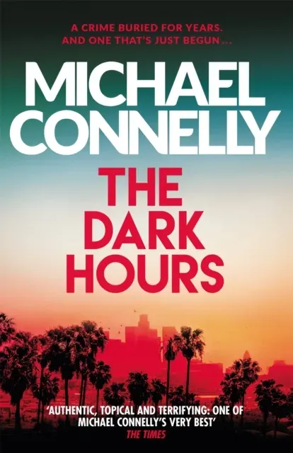 The Dark Hours : Inspiration for the hit Amazon Prime series BALLARD