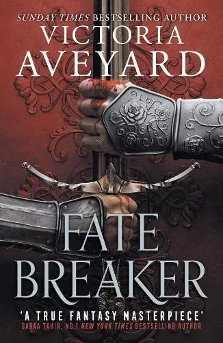 Fate Breaker : The epic conclusion to the Realm Breaker series from the author of global sensation Red Queen