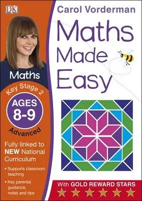 Maths Made Easy: Advanced, Ages 8-9 (Key Stage 2)