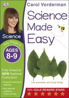 Science Made Easy, Ages 8-9 (Key Stage 2)