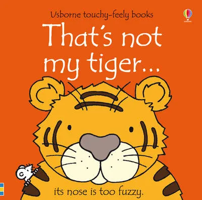 That's not my tiger.