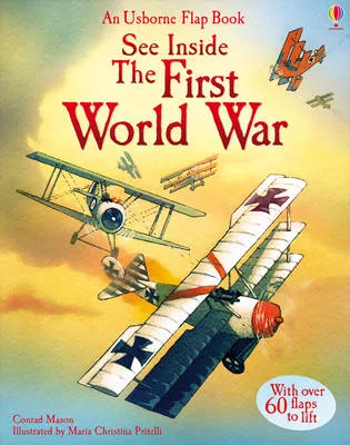 See Inside The First World War