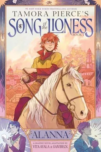Alanna (Song of the Lioness, Book 1) : A Graphic Novel Adaptation