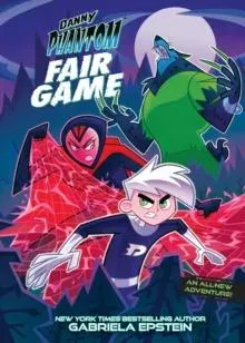 Danny Phantom: Fair Game : A Graphic Novel