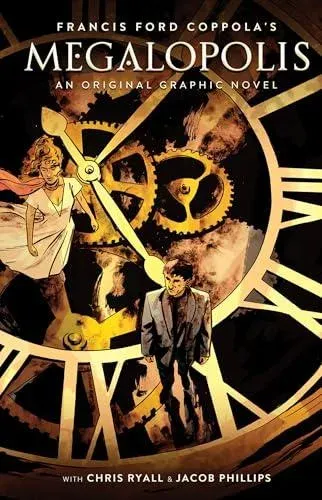 Francis Ford Coppola's Megalopolis : An Original Graphic Novel