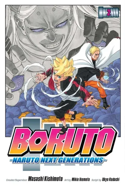 Boruto: Naruto Next Generations, Vol. 2 : Stupid Old Man!!