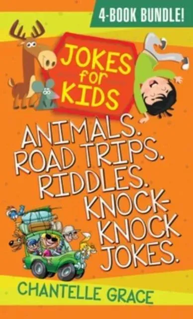 Jokes for Kids: Animals. Road Trips. Riddles. Knock-Knock Jokes.