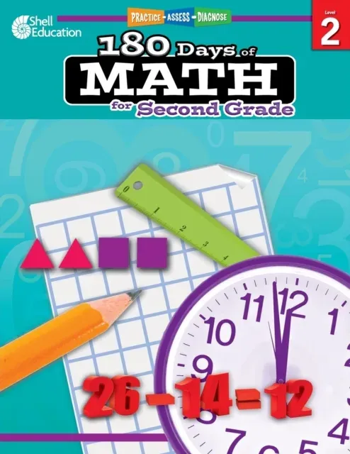 180 Days of Math for Second Grade : Practice, Assess, Diagnose