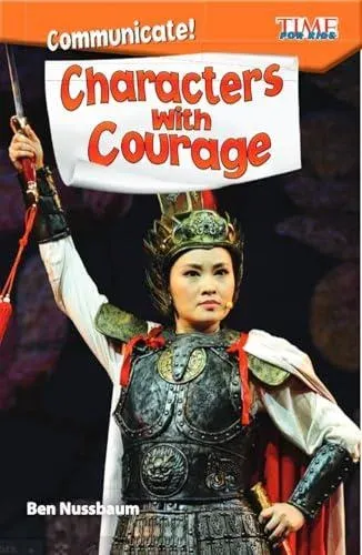Communicate! Characters with Courage
