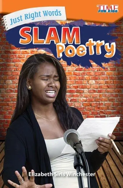 Just Right Words: Slam Poetry : Slam Poetry