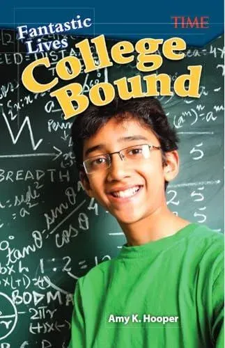 Fantastic Lives: College Bound