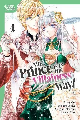 Prince Is in the Villainess' Way!, Volume 4