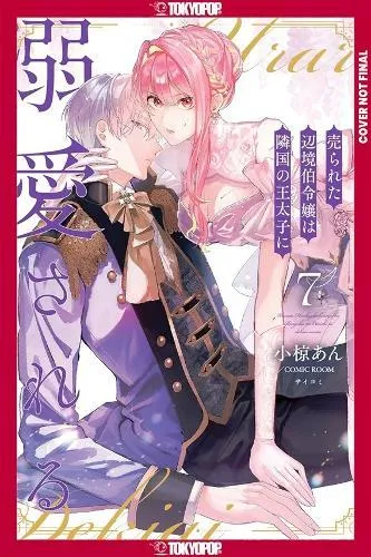 Margrave's Daughter & the Enemy Prince, Volume 7