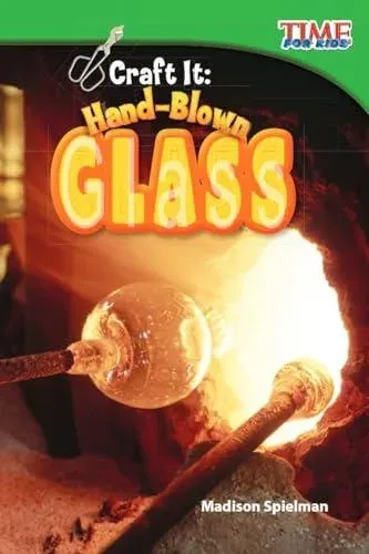 Craft It: Hand-Blown Glass