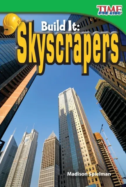 Build It: Skyscrapers : Skyscrapers (Early Fluent)