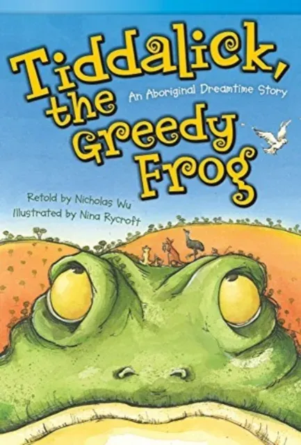Tiddalick, the Greedy Frog