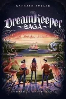 Prince and the Blight (The Dream Keeper Saga Book 2)