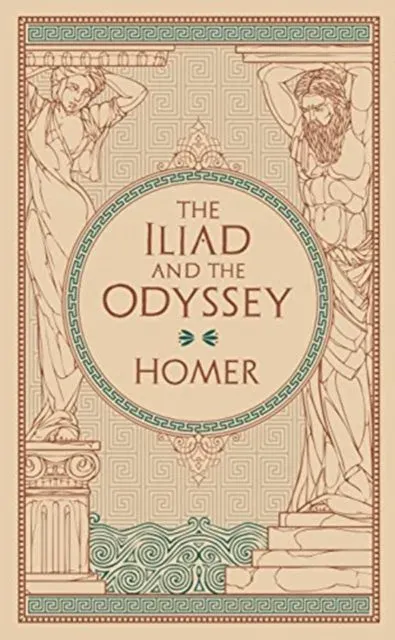Iliad & The Odyssey