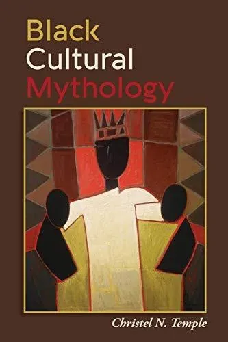 Black Cultural Mythology