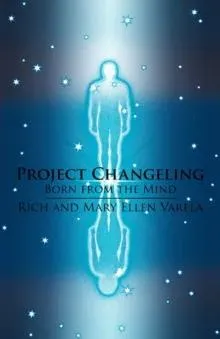 Project Changeling: Born from the Mind