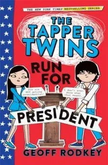 Tapper Twins Run for President