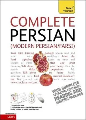 Complete Modern Persian Beginner to Intermediate Course : Learn to read, write, speak and understand a new language with Teach Yourself