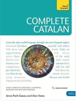 Complete Catalan Beginner to Intermediate Course : (Book and audio support)