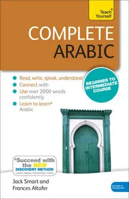 Complete Arabic Beginner to Intermediate Course : (Book and audio support)