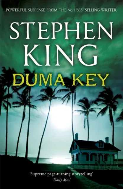 Duma Key : Literary suspense from the No. 1 bestseller