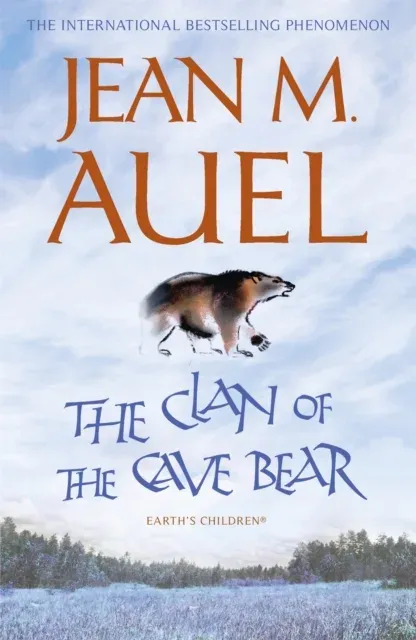 The Clan of the Cave Bear : The bestselling sweeping historical romance