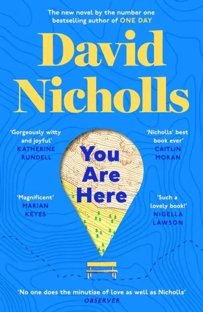You Are Here : The number one bestselling love story from the author of One Day