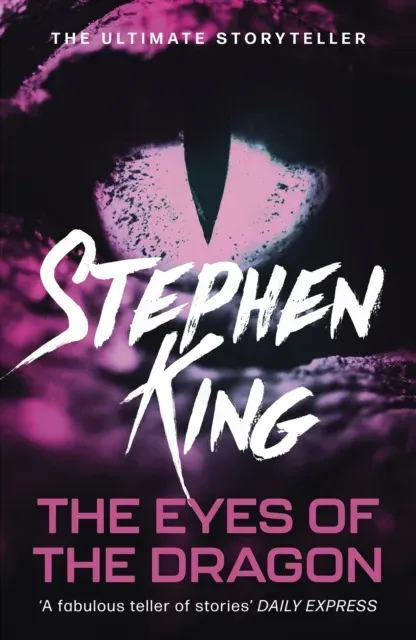 The Eyes of the Dragon : A fantasy classic from the No. 1 bestseller