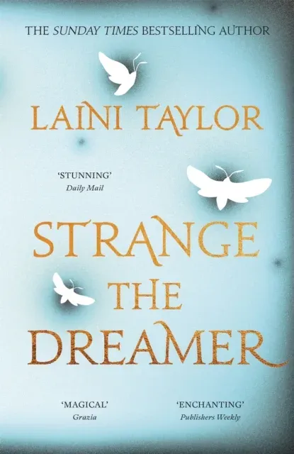 Strange the Dreamer : The magical international bestseller