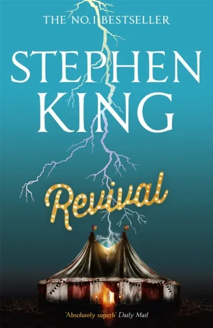 Revival : An iconic chiller from the No. 1 bestseller