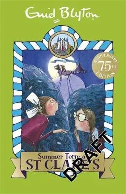 Summer Term at St Clare's