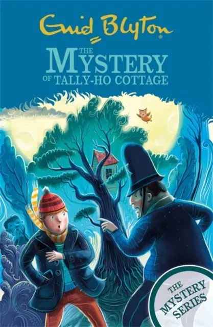 Mystery Series: The Mystery of Tally-Ho Cottage