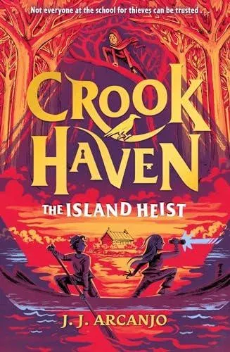 Crookhaven: The Island Heist : Book 3: Now a BBC Television series!