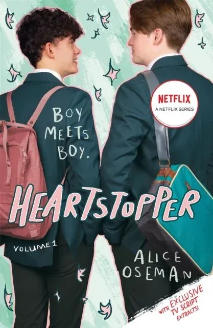 Heartstopper Volume 1 : Boy meets boy in the phenomenal graphic novel series, also on Netflix!