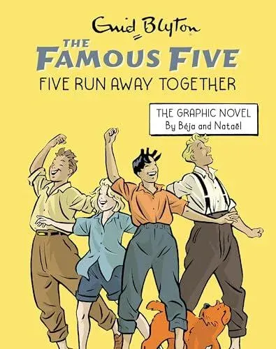 Famous Five Graphic Novel: Five Run Away Together : Book 3