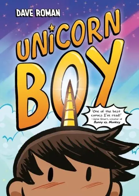 Unicorn Boy : Winner of The Week Jr Book Awards 2025 Graphic Novel