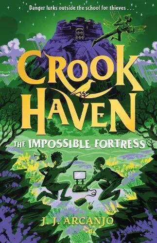 Crookhaven: The Impossible Fortress : Book 4: Now a BBC Television series!