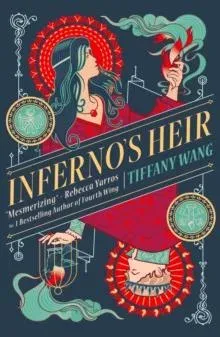 Inferno's Heir : Blackmail. Murder. Betrayal. A dark fantasy romance about a princess with no morals